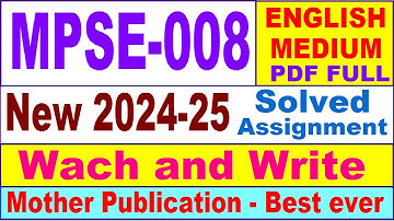 MPSE 008 solved assignment 2024-25 in English || mpse 008 solved assignment 2025 || mpse8 2024-25