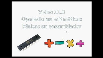 11.0 Curso Programación de AVR en Ensamblador (Operaciones aritméticas básicas)
