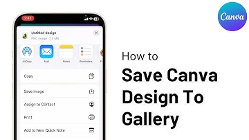 How To Save Canva Design To Gallery on Mobile (Step By Step)