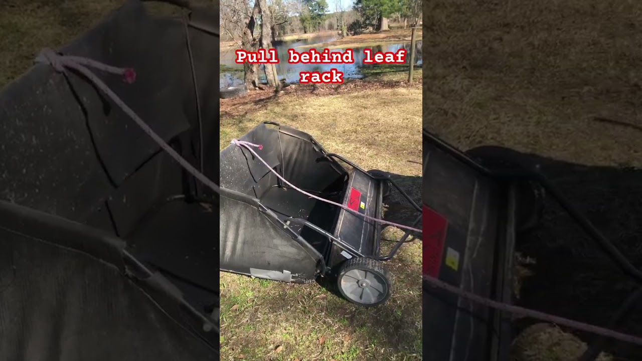 Pull behind leaf rake let’s go