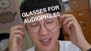 Choosing the Best Glasses for Your Headphones