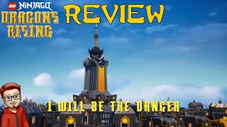 Ninjago Dragons Rising: EP8 S1 EP8 “I Will Be The Danger” (TV Review) (Ninja Reviews)