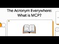 What is the Model Context Protocol?
