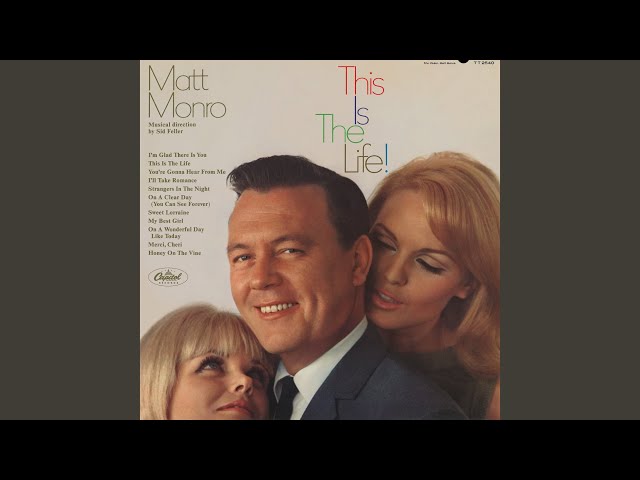 Matt Monro - You're Gonna Hear From Me