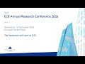 Live - ECB Annual Research Conference 2026 (Day 1)