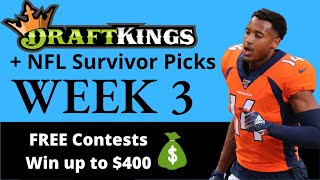 NFL DraftKings Picks Week 3 & NFL Survivor Week 3