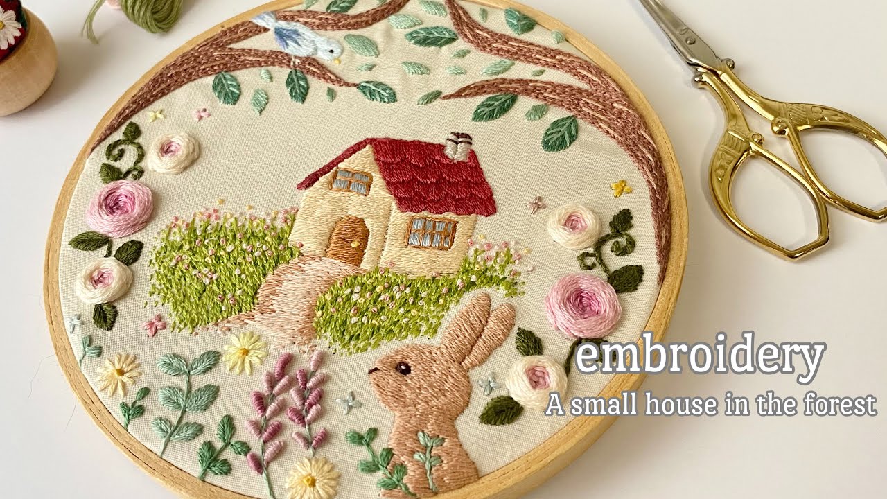 Embroidery】A small house in the forest/hand embroidery - YouTube