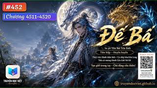 ĐẾ BÁ - TẬP 452 (CHƯƠNG 4511-4520) AUDIO | TÁC GIẢ: YẾM BÚT TIÊU SINH | FULL DỊCH VIP ĐẾ BÁ - TẬP 452 (CHƯƠNG 4511-4520) AUDIO | TÁC GIẢ: YẾM BÚT TIÊU SINH | FULL DỊCH VIP