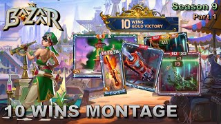 10-Win Runs Montage | The Bazaar (Season 9)
