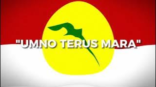 'UMNO Terus Mara' - Minus One | UMNO  Song (REMAKE)