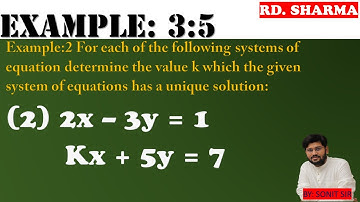 49 | 2x-3y=1 kx+5y=7 | for each of the following systems of equation determine the value k which |