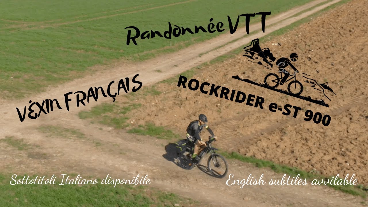 Randonnée a VTT dans le Vexin Français  ROCKRIDER e ST 900.