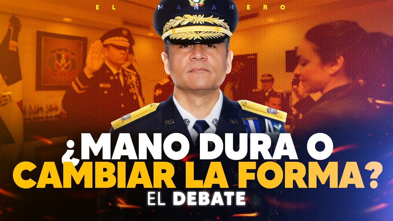 ¡MANO DURA O REFORMA! 👮🏽‍♂️ ¿Qué esperar del nuevo director de la Policía?