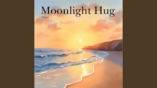 Moonlight Hug