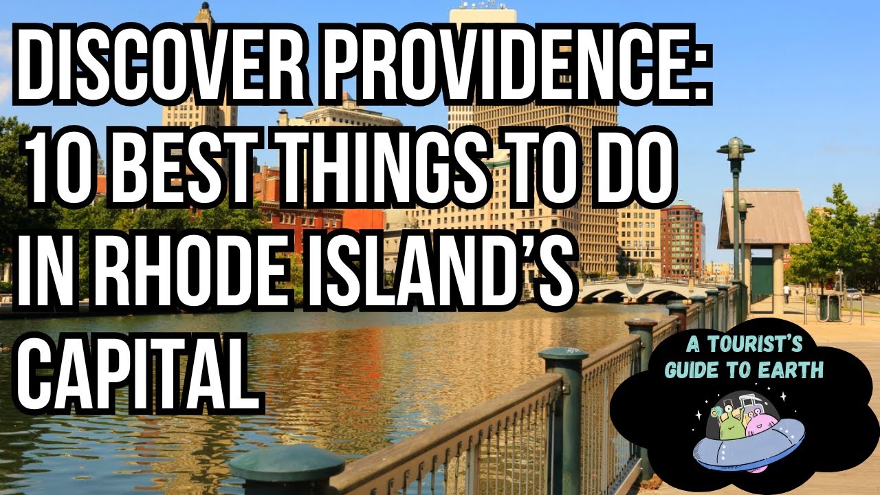 Discover Providence: 10 Best Things to Do in Rhode Island's Capital