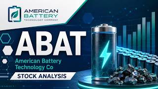 ABAT Stock | American Battery Technology Company Stock Analysis | Business & Technology Outlook