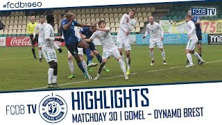 HIGHLIGHTS | MATCHDAY 30 | GOMEL – DYNAMO BREST