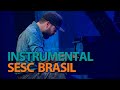 Programa Instrumental SESC Brasil com Alex Corrêa em 16/02/20