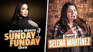 Sunday Funday With Marcela Alonso And Guest Selena Martinez