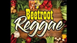 Beetroot Reggae Show 2024