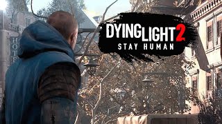 Прохождение Dying Light 2: Stay Human — (Часть 4) ➤ PC