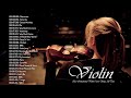 Beautiful Romantic Violin Love Songs Instrumental - Best Relaxing Instrumental Music 2020