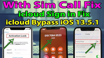 iCloud Bypass iOS 13.5.1 Sim Call Fix iCloud Sign in Fix