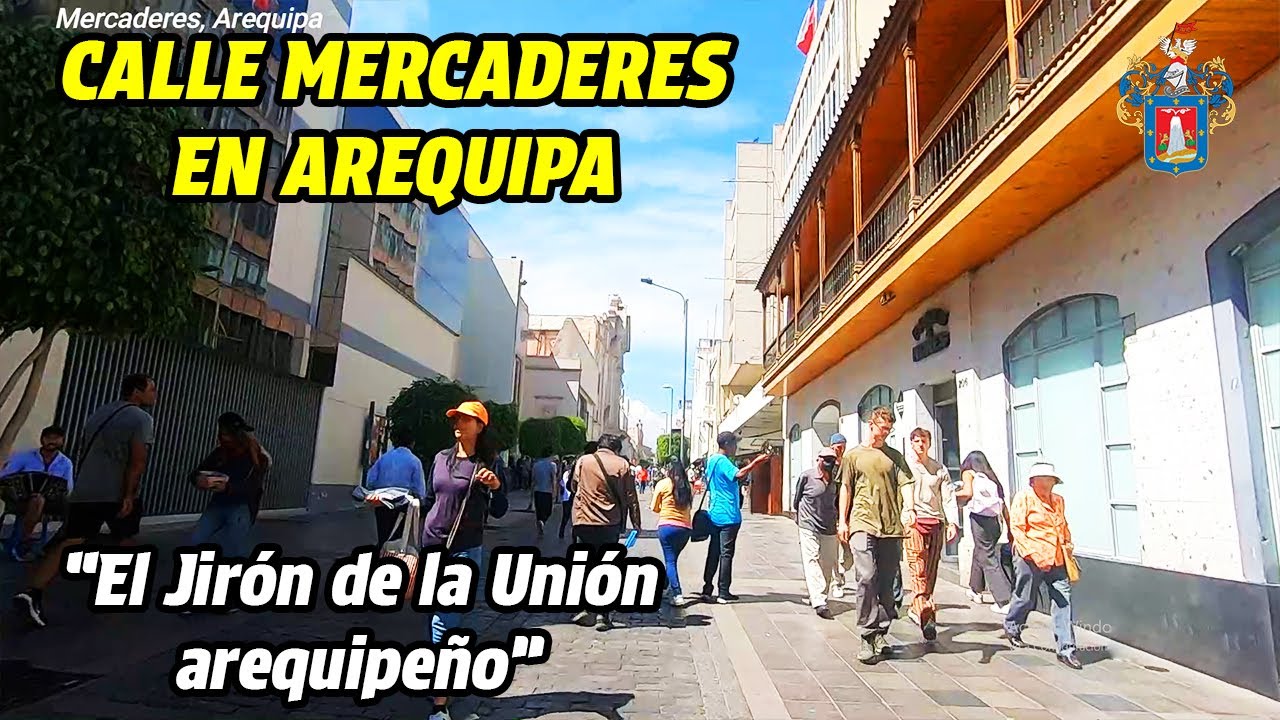 CALLE MERCADERES AREQUIPA 