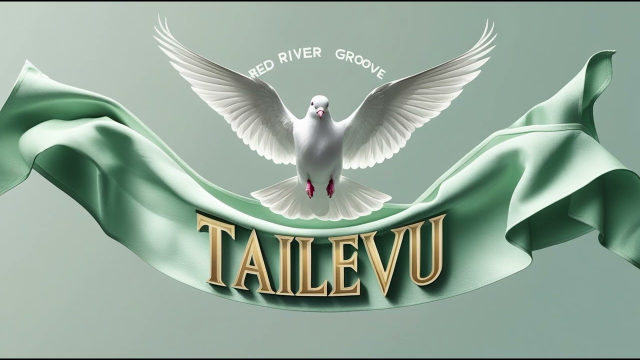 TAILEVU - Red River Groove | Tribute to My Tailevu | Dove Nation | Island Reggae 