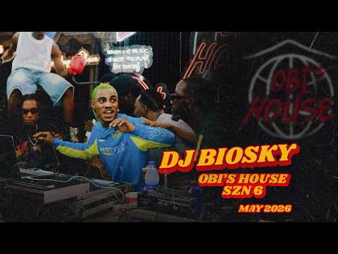 DJ BIOSKY | OBI'S HOUSE | MAY 2026