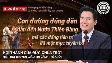 Những người hỏi đường và những người chỉ dạy con đường | Hội Thánh của Đức Chúa Trời