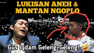 Download Lagu NGAKAK PARAH‼️ PELUKIS \u0026 MANTAN PEMABUK DIROASTING GUS IQDAM! \ MP3
