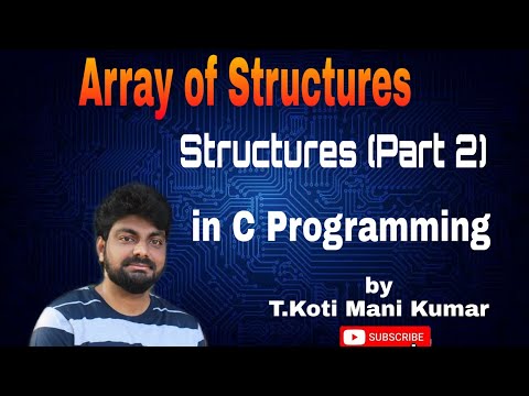 Array of Structures part 2 in C programming by ||Koti||