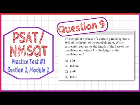 PSAT / NMSQT Question 9 from  Practice Test 1 Section 2 Module 2