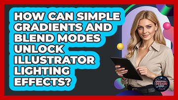 How Can Simple Gradients And Blend Modes Unlock Illustrator Lighting Effects? - Graphic Design Nerd