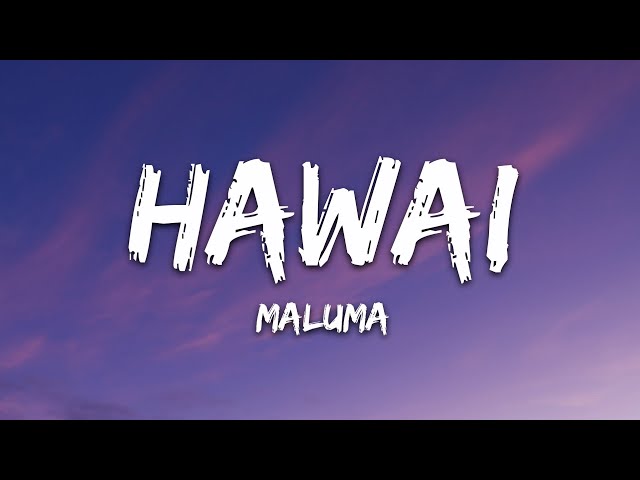 Maluma - Hawái (Letra/Lyrics) class=