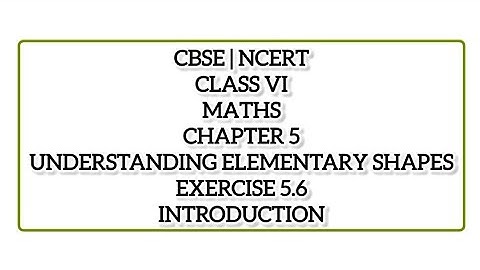 cbse ncert class 6 maths exercise 5.6 introduction | chapter 5 intro part 6