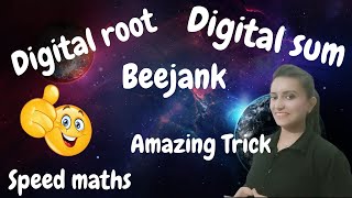 Beejank/Digital Root/Digital Sum/Check the accuracy of your answer/Competitive Exam/Vedic Maths
