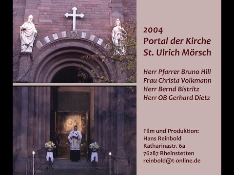 Hl. Ulrich und Sel. Bernhard, das Kirchenportal der St. Ulrich-Kirche in Mörsch