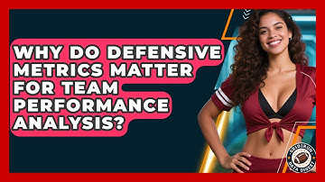 Why Do Defensive Metrics Matter for Team Performance Analysis? | Gridiron Data Digest News