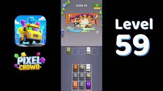 Pixel Crowd Level 59 Walkthrough | Full Gameplay Solution | Go Answer