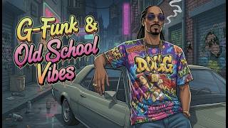 G-Funk & Old School 90s💥 Snoop Dogg, Wiz Khalifa, Tyga, 50 Cent
