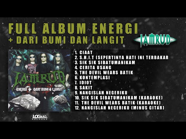 PLAYLIST - FULL ALBUM ENERGI + DARI BUMI & LANGIT - JAMRUD class=