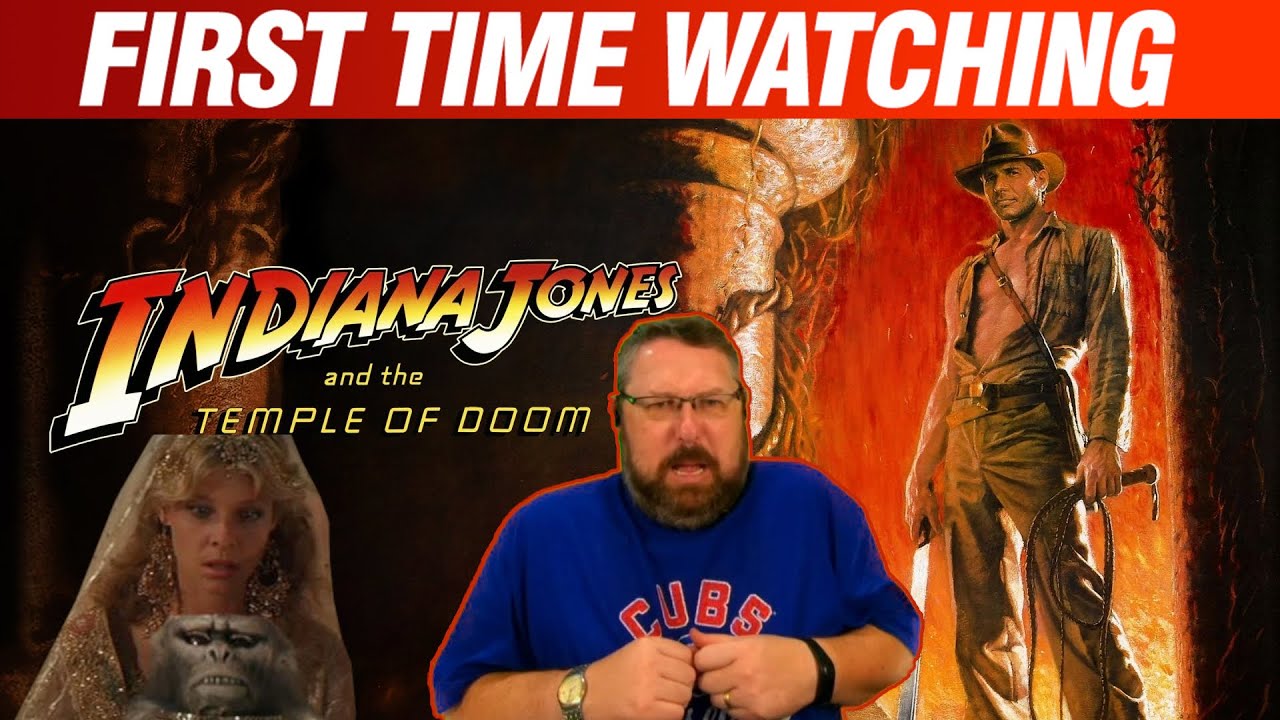 Indiana Jones and the Temple of Doom | Reaction | First Time Watching