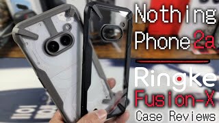 Ringke Fusion-X Case Reviews for Nothing Phone 2a