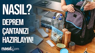 DEPREM ÇANTASI NASIL HAZIRLANIR? İŞTE ACİL DURUM VE AFET ÇANTASINDA OLMASI GEREKENLER! #deprem #afet