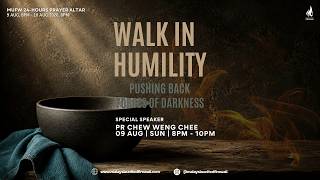 MUFW 24hr Prayer, 9 Aug 2026 | Pushing Back Forces of Darkness by Pr Dr Chew Weng Chee