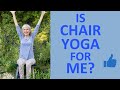 Is Chair Yoga for Me? | Yoga and Wellness for Adults 50+  #retirees #seniorsyoga