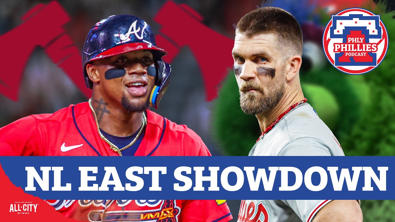 Philadelphia Phillies And Atlanta Braves Showdown for NL East Supremacy I PHLY Phillies Podcast