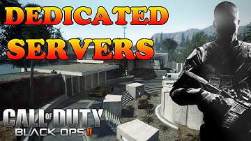 Black Ops 2: Dedicated Servers! (BO2 Gameplay/Commentary)